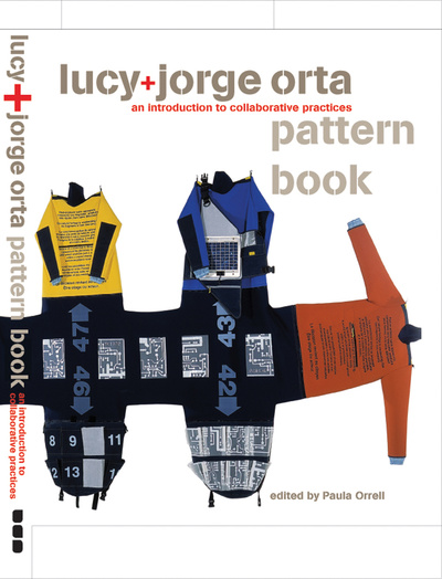 Studio Orta - Lucy + Jorge Orta: Pattern Book, an introduction to collaborative practices